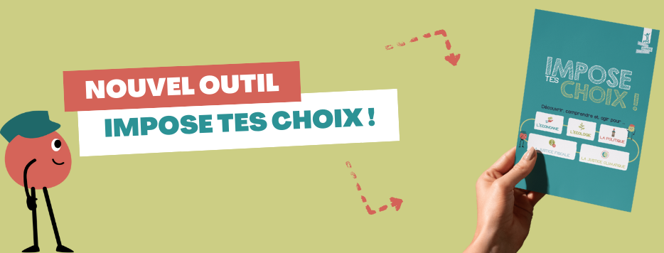 [2025.05.26] Nouvel outil : “Impose tes Choix !”